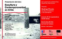 Luis Montes Rojas, Claudia Páez y Mauricio Bravo presentarán en la U. de Concepción el libro "Escultura y Contemporaneidad en Chile: Tradición, Paisaje y Desborde 1985-2000"