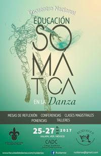 El Encuentro Educación Somática en la Danza se realizará entre el 25 y el 27 de septiembre en la ciudad de Xalapa, en México.