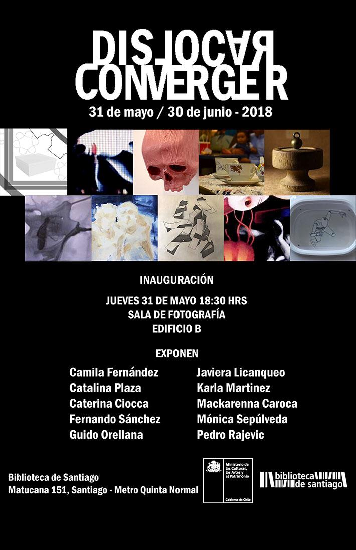 "Dislocar Converger" se inaugura este jueves 31 de mayo a las 18:30 horas en la Sala de Fotografía de la Biblioteca de Santiago, ubicada en Matucana 152, Edificio B, Santiago, metro Quinta Normal.