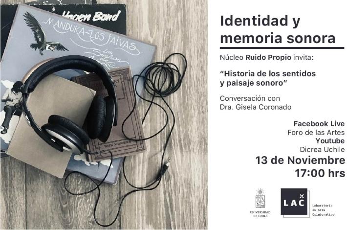 El ciclo "Identidad y memoria sonora" inicia este viernes 13 de noviembre, a las 17:00 horas, con la entrevista a Gisela Coronado.