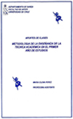 Libro "Metodología de la enseñanza de la Técnica Académica en el primer año de estudios, Apuntes de clases"