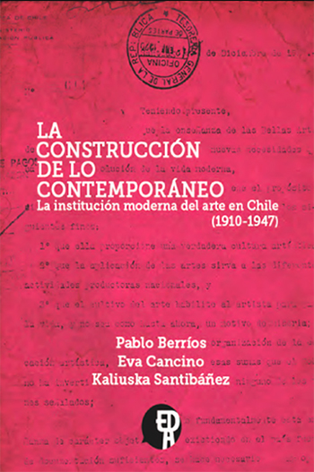 Libro "La construcción de lo contemporáneo (1910-1947)"