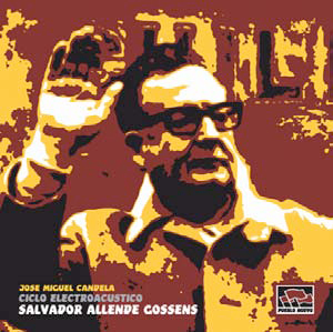 Disco "Ciclo electroacústico Salvador Allende Gossens"