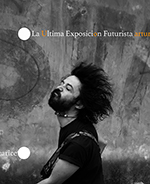 "La última exposición futurista" de Arturo Cariceo
