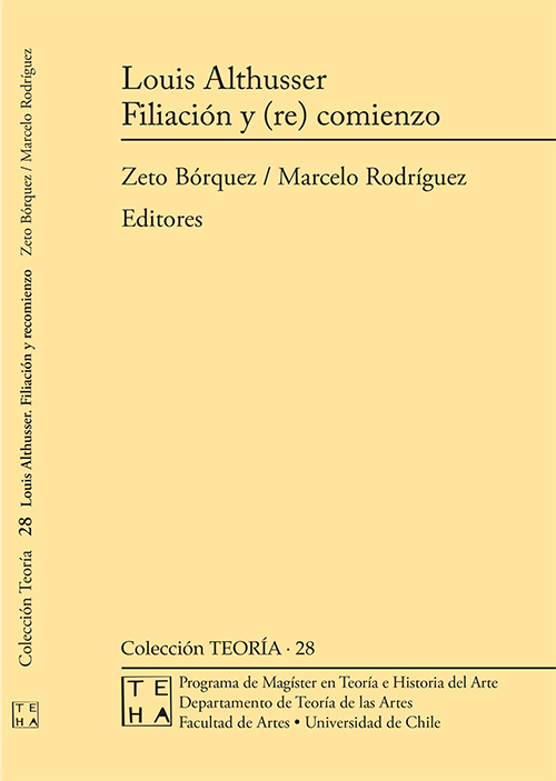 Colección Teoría "Louis Althusser. Filiación y (re) comienzo"