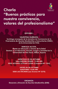 La charla "Buenas prácticas para nuestra convivencia, valores del profesionalismo" se realizará el 5 y 6 de octubre, en sede Alfonso Letelier Llona y Las Encinas, respectivamente.