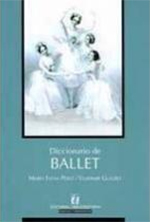libro "Diccionario del Ballet"